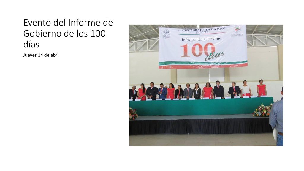 Evento del Informe de Gobierno de los 100 días