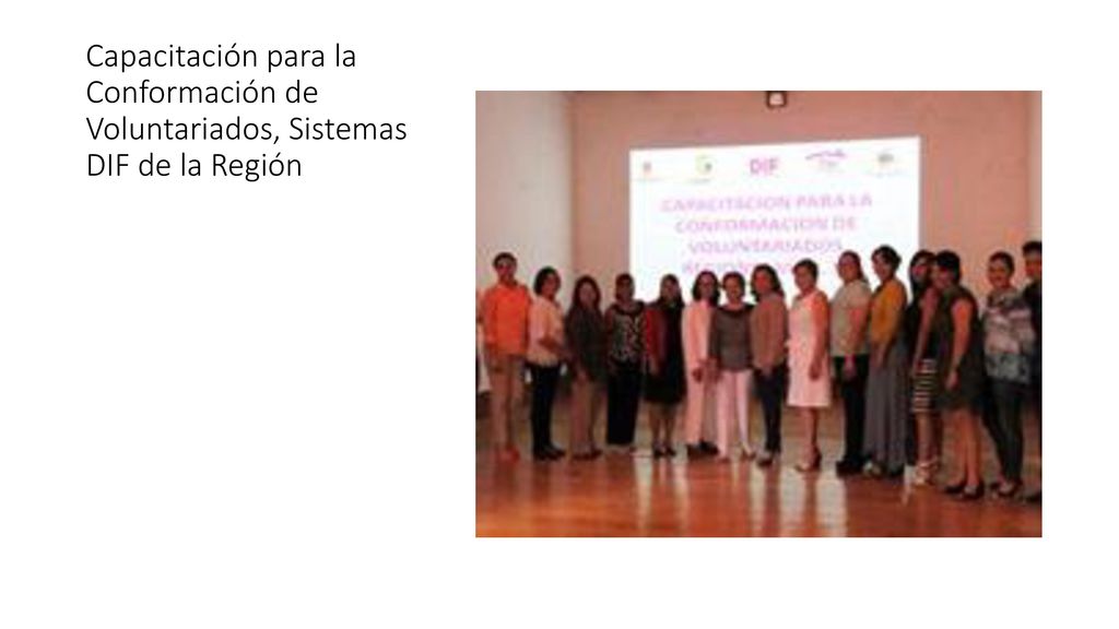 Capacitación para la Conformación de Voluntariados, Sistemas DIF de la Región