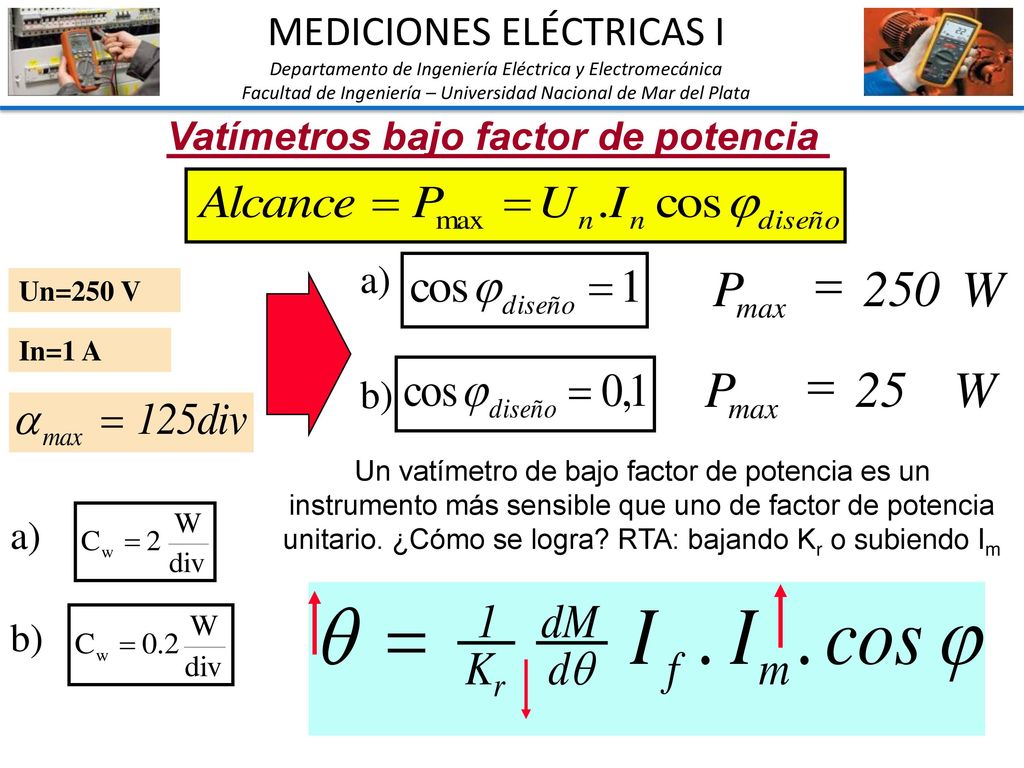 P = 250 W P = 25 W MEDICIONES ELÉCTRICAS I