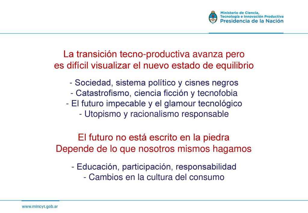 La transición tecno-productiva avanza pero es difícil visualizar el nuevo estado de equilibrio
