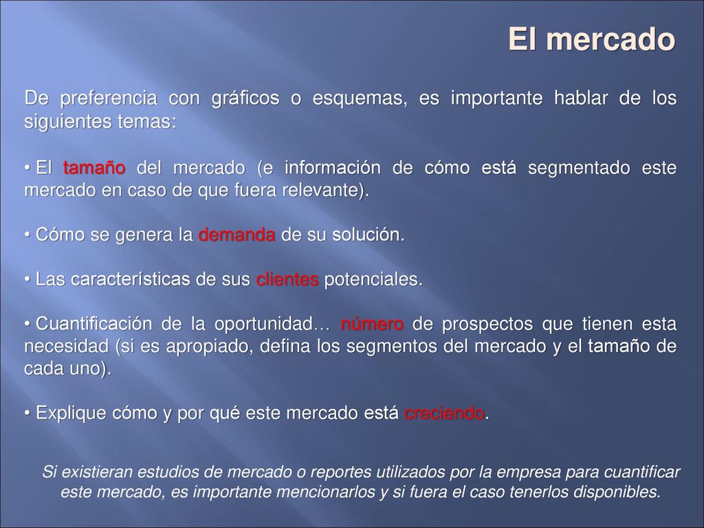 El mercado De preferencia con gráficos o esquemas, es importante hablar de los siguientes temas: