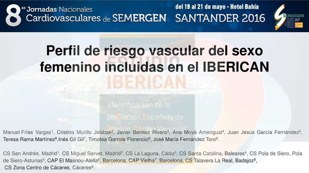 Perfil de riesgo vascular del sexo femenino incluidas en el IBERICAN