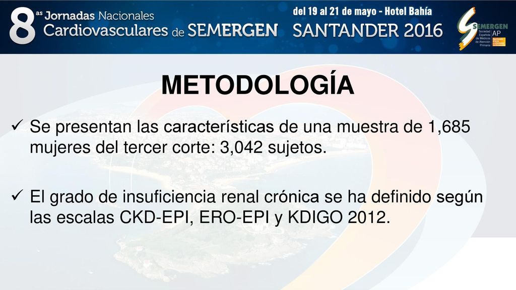 METODOLOGÍA Se presentan las características de una muestra de 1,685 mujeres del tercer corte: 3,042 sujetos.