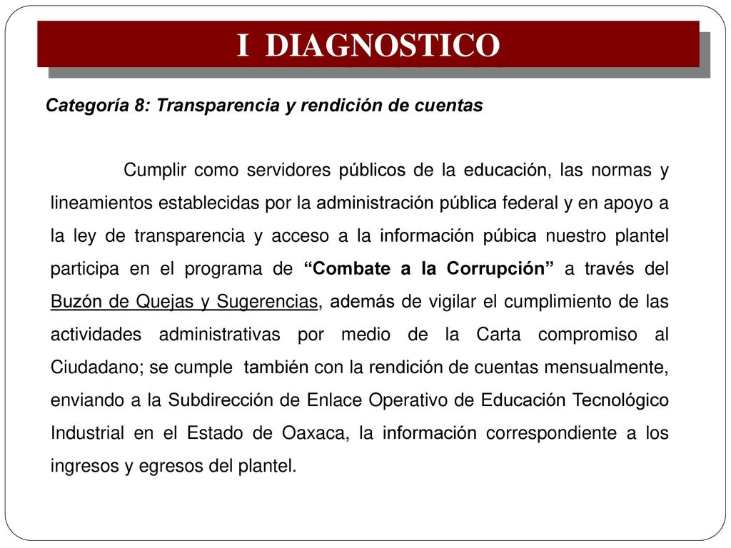 I DIAGNOSTICO Categoría 8: Transparencia y rendición de cuentas