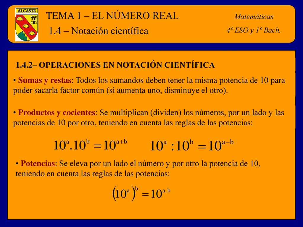 TEMA 1 – EL NÚMERO REAL 1.4 – Notación científica