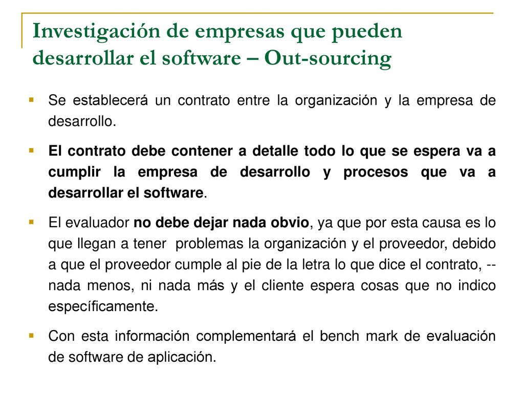 Investigación de empresas que pueden desarrollar el software – Out-sourcing