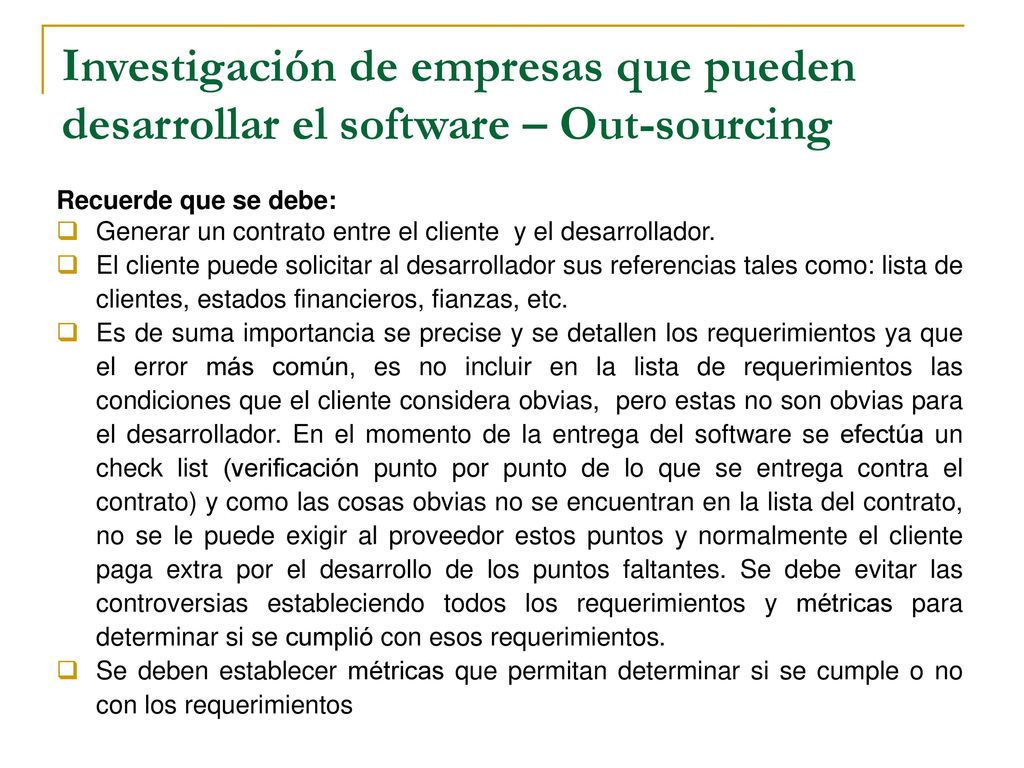 Investigación de empresas que pueden desarrollar el software – Out-sourcing