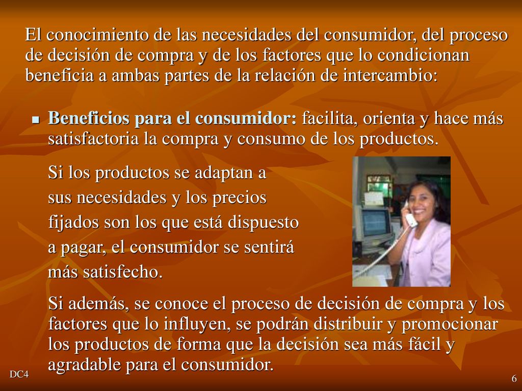 Si los productos se adaptan a sus necesidades y los precios