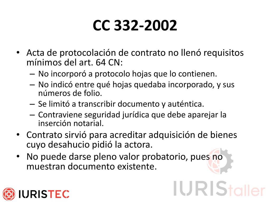 CC Acta de protocolación de contrato no llenó requisitos mínimos del art. 64 CN: No incorporó a protocolo hojas que lo contienen.