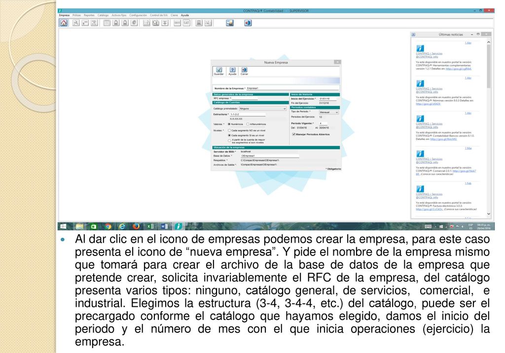Al dar clic en el icono de empresas podemos crear la empresa, para este caso presenta el icono de nueva empresa .