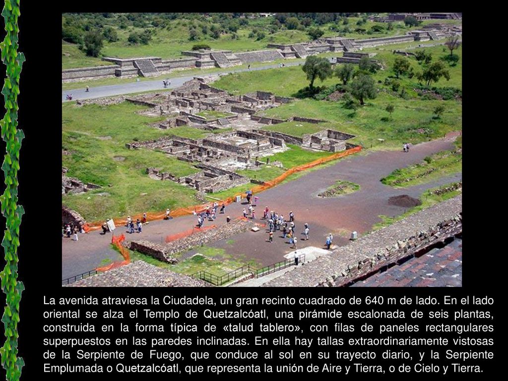 La avenida atraviesa la Ciudadela, un gran recinto cuadrado de 640 m de lado.