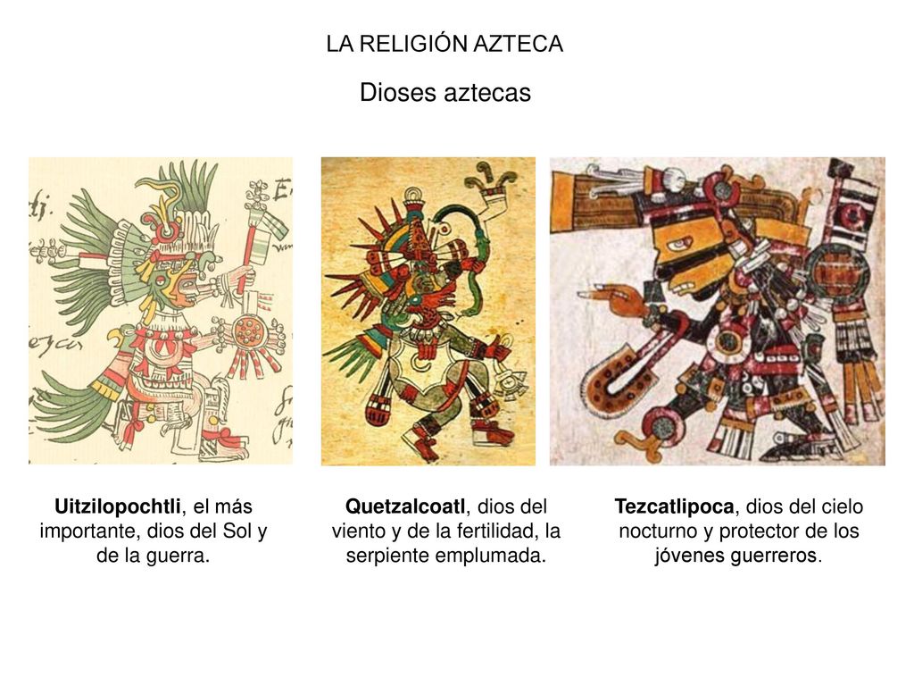 Uitzilopochtli, el más importante, dios del Sol y de la guerra.