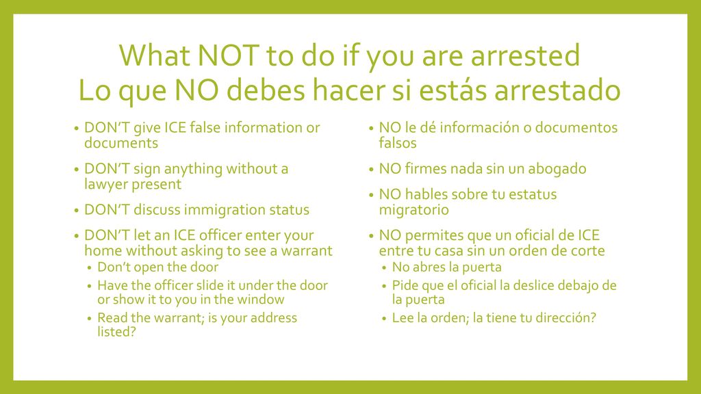 What NOT to do if you are arrested Lo que NO debes hacer si estás arrestado