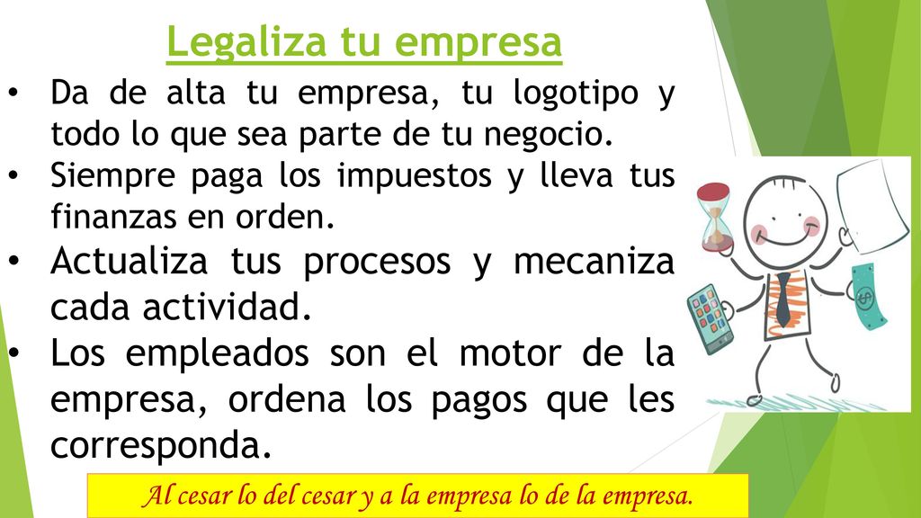 Al cesar lo del cesar y a la empresa lo de la empresa.