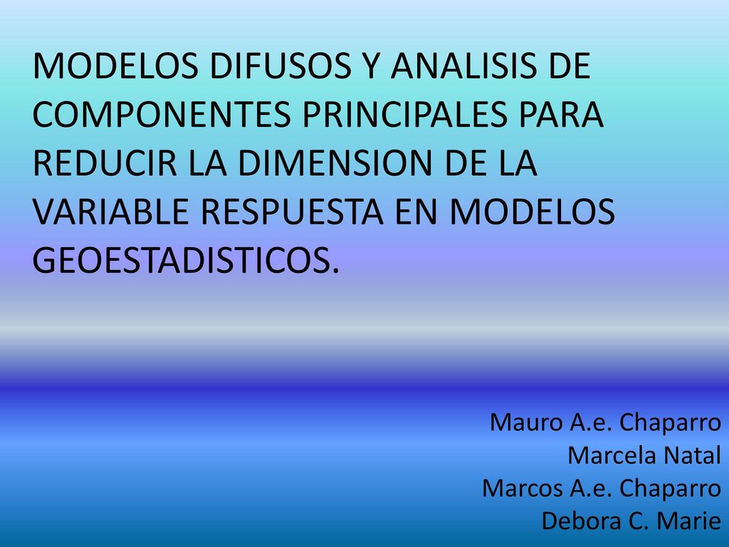 Mauro A.e. Chaparro Marcela Natal Marcos A.e. Chaparro Debora C. Marie