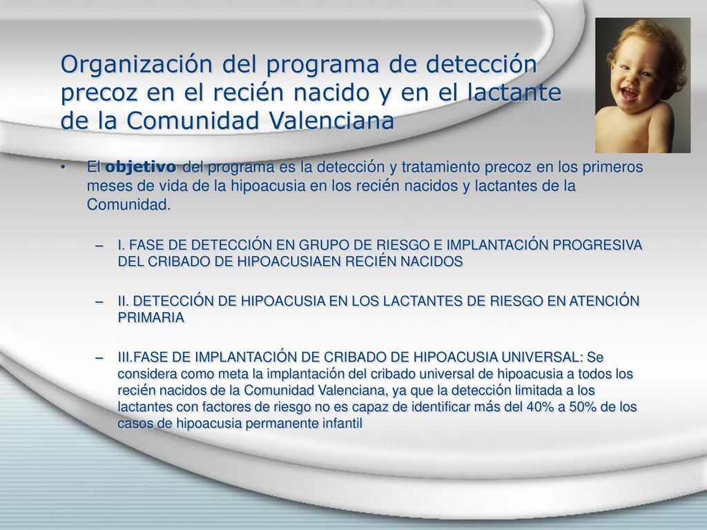 Organización del programa de detección precoz en el recién nacido y en el lactante de la Comunidad Valenciana