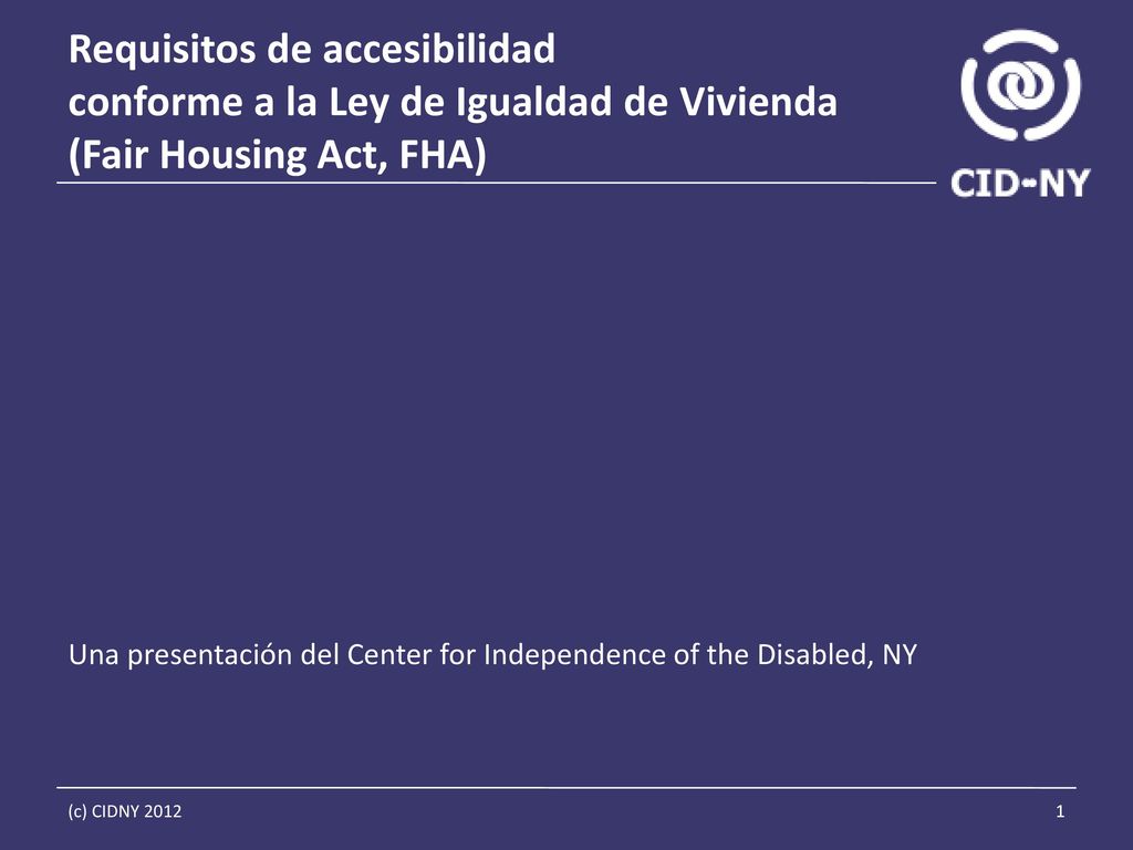 Requisitos de accesibilidad conforme a la Ley de Igualdad de Vivienda (Fair Housing Act, FHA)