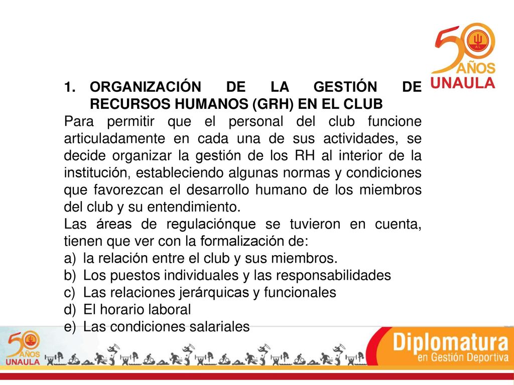 ORGANIZACIÓN DE LA GESTIÓN DE RECURSOS HUMANOS (GRH) EN EL CLUB