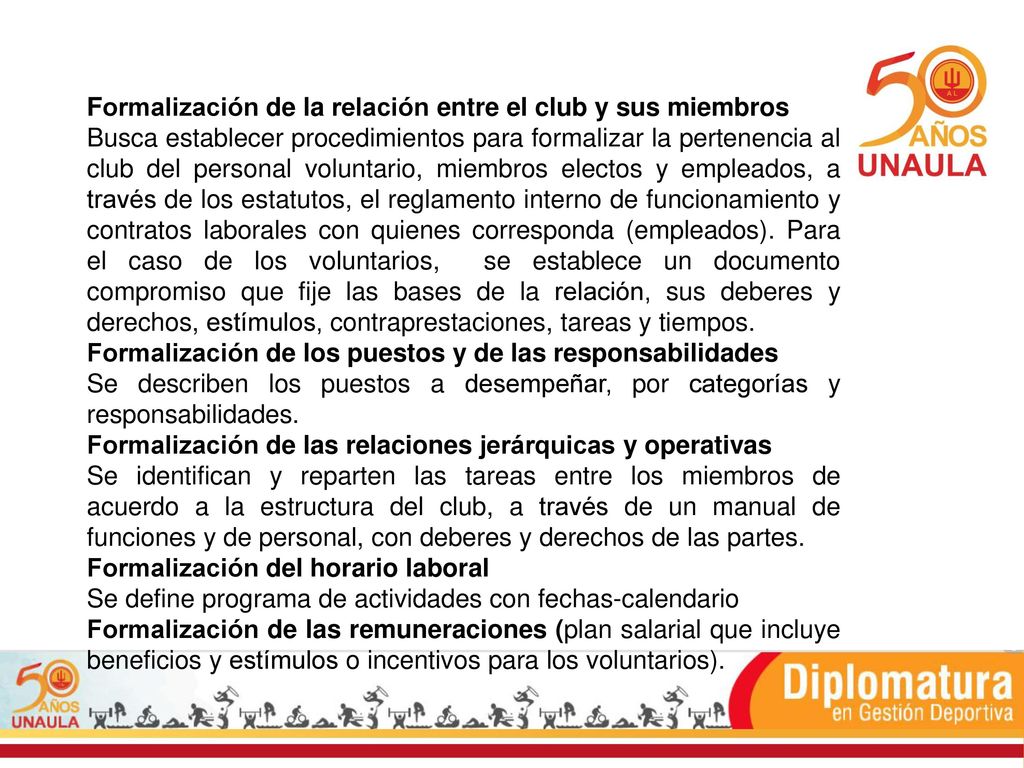 Formalización de la relación entre el club y sus miembros