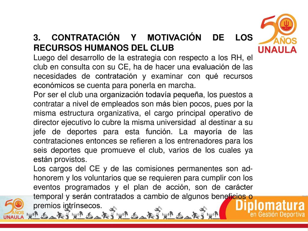3. CONTRATACIÓN Y MOTIVACIÓN DE LOS RECURSOS HUMANOS DEL CLUB