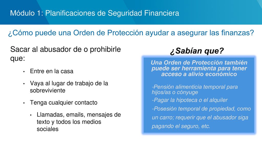 ¿Cómo puede una Orden de Protección ayudar a asegurar las finanzas