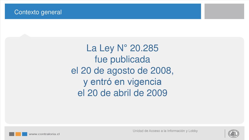 La Ley N° fue publicada el 20 de agosto de 2008,