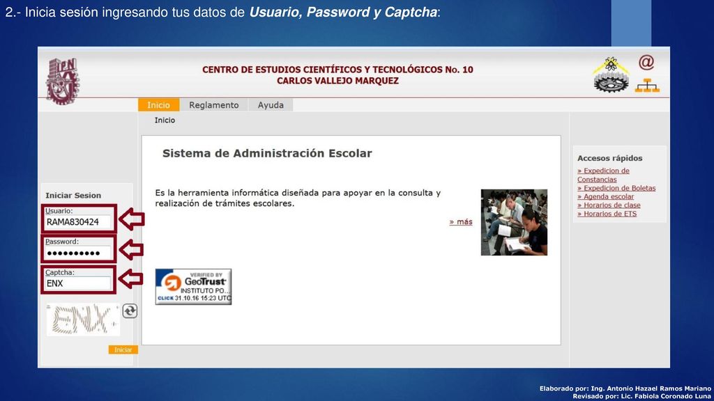 2.- Inicia sesión ingresando tus datos de Usuario, Password y Captcha: