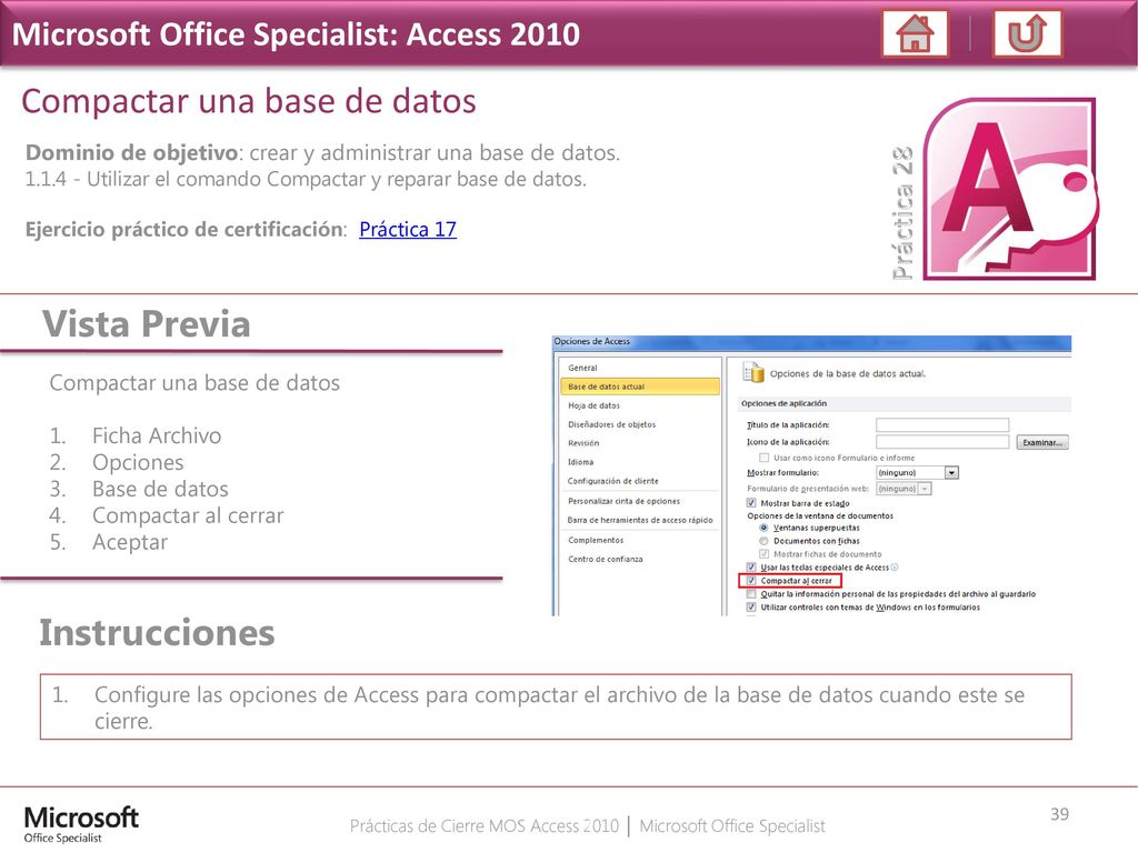 Prácticas de Cierre MOS Access 2010 │ Microsoft Office Specialist