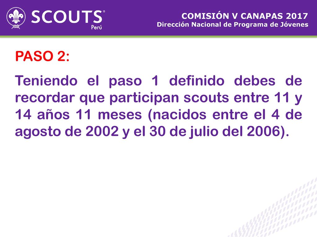 COMISIÓN V CANAPAS 2017 Dirección Nacional de Programa de Jóvenes. PASO 2: