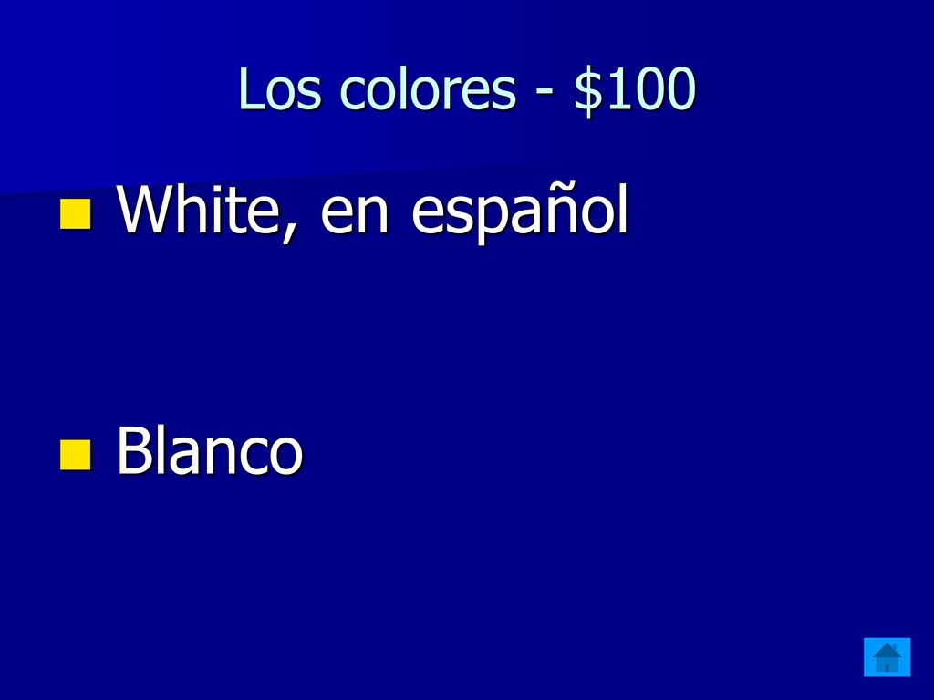Los colores - $100 White, en español Blanco
