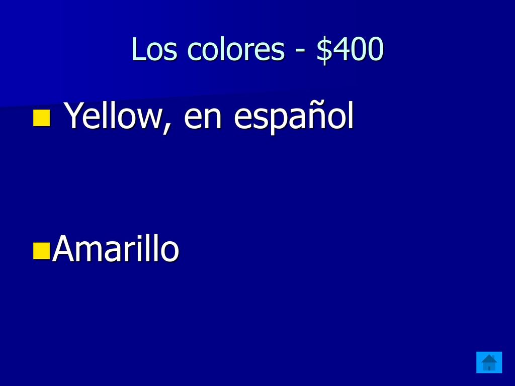 Los colores - $400 Yellow, en español Amarillo
