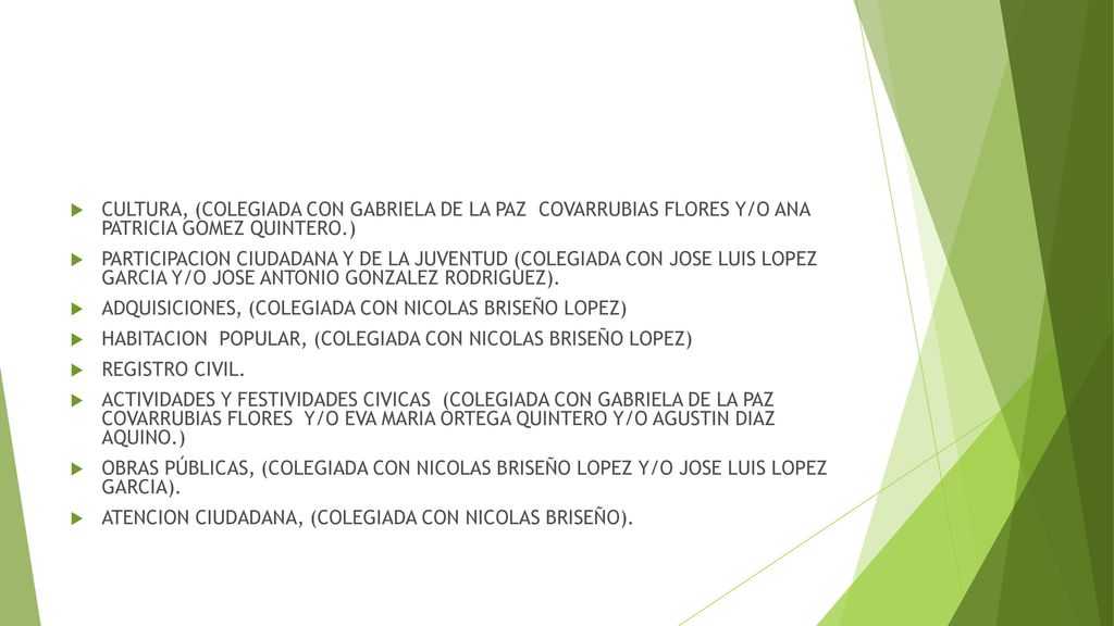 CULTURA, (COLEGIADA CON GABRIELA DE LA PAZ COVARRUBIAS FLORES Y/O ANA PATRICIA GOMEZ QUINTERO.)