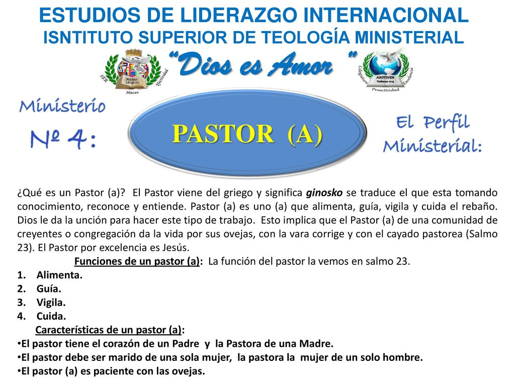 Dios es Amor Nº 4: PASTOR (A) ESTUDIOS DE LIDERAZGO INTERNACIONAL