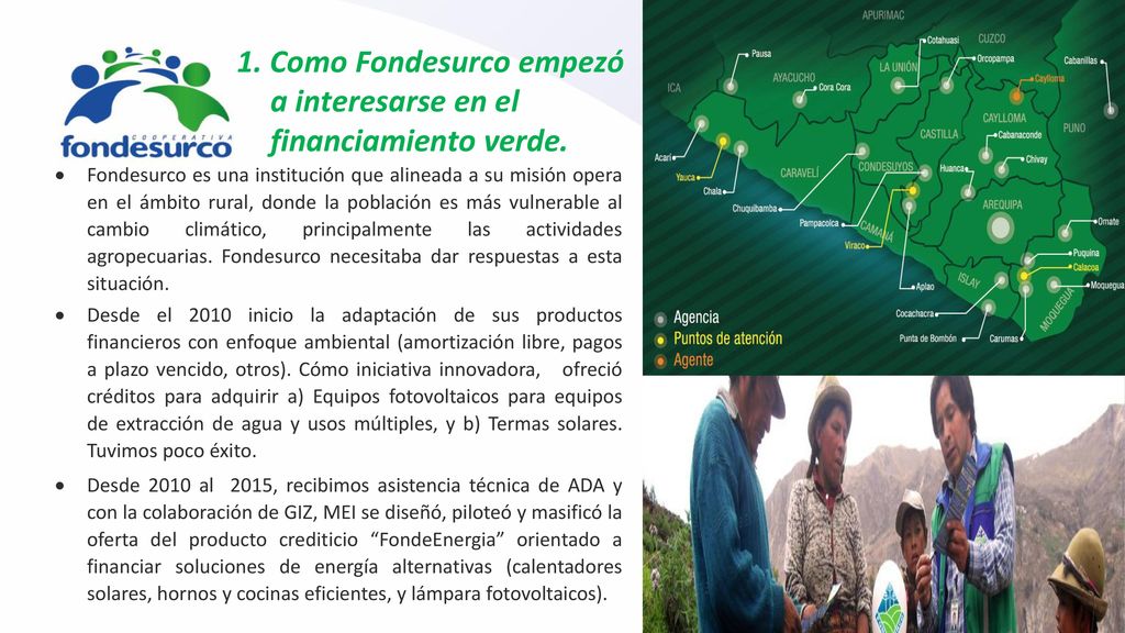 1. Como Fondesurco empezó a interesarse en el financiamiento verde.