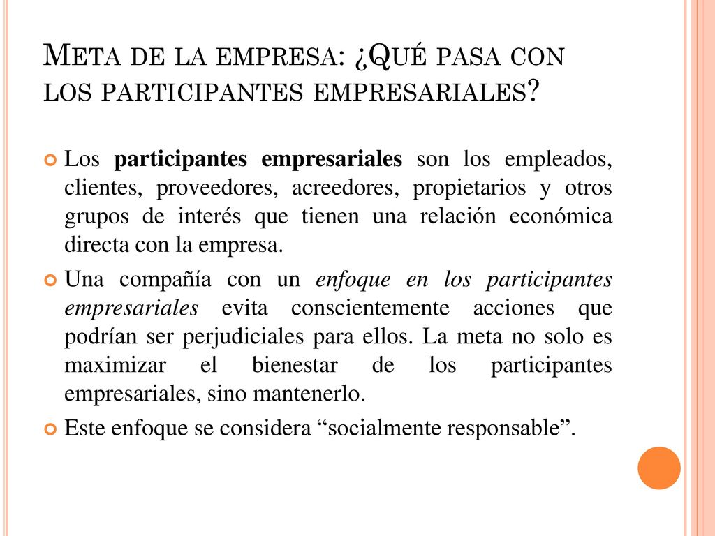 Meta de la empresa: ¿Qué pasa con los participantes empresariales