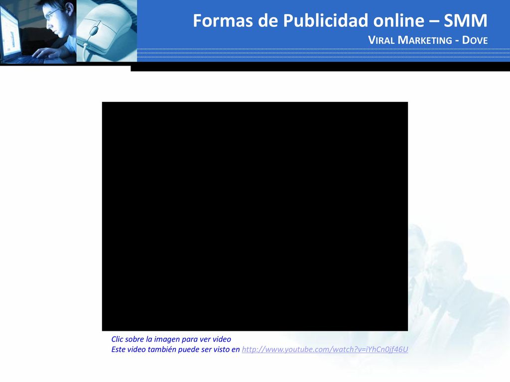 Formas de Publicidad online – SMM Viral Marketing - Dove