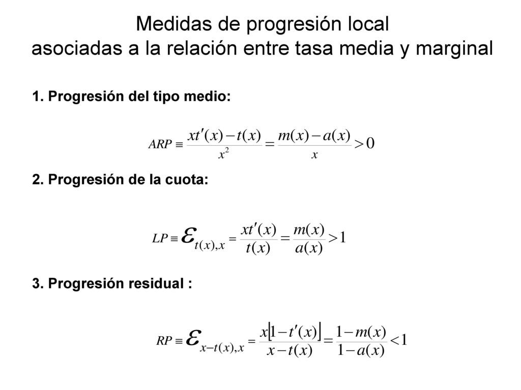 Medidas de progresión local asociadas a la relación entre tasa media y marginal