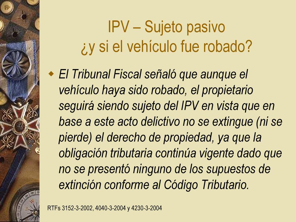 IPV – Sujeto pasivo ¿y si el vehículo fue robado