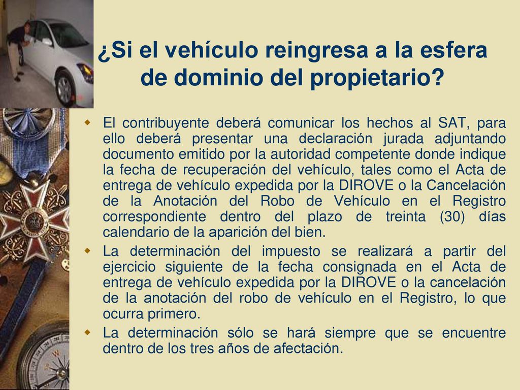¿Si el vehículo reingresa a la esfera de dominio del propietario