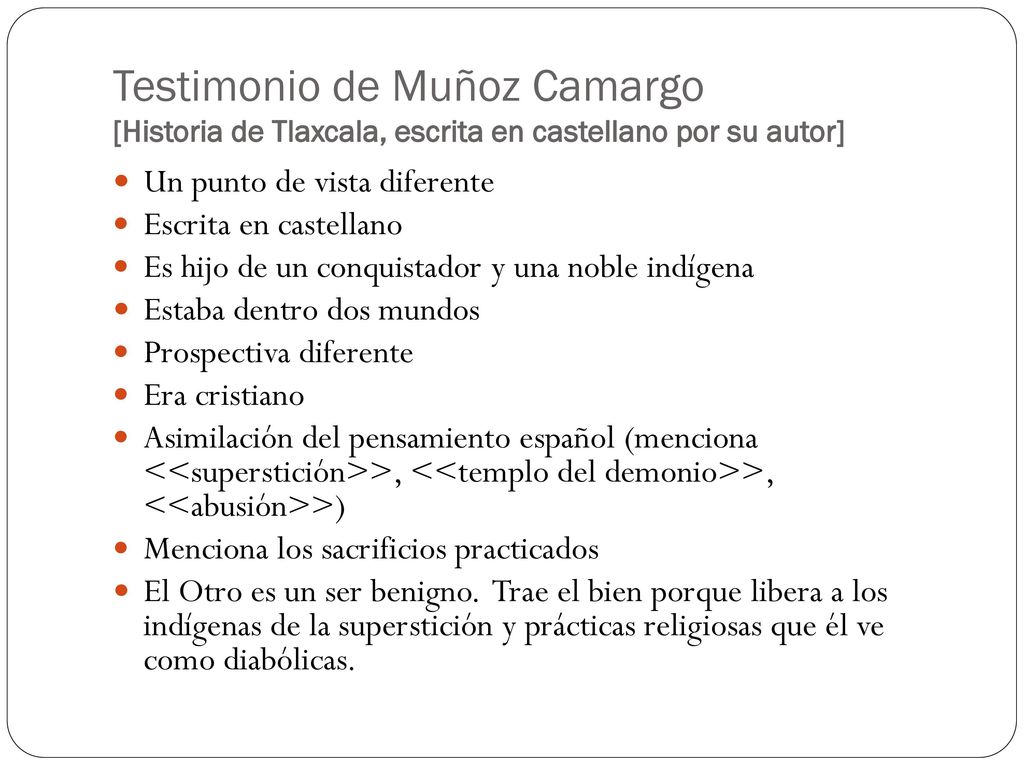 Testimonio de Muñoz Camargo [Historia de Tlaxcala, escrita en castellano por su autor]