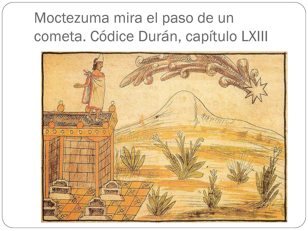 Moctezuma mira el paso de un cometa. Códice Durán, capítulo LXIII