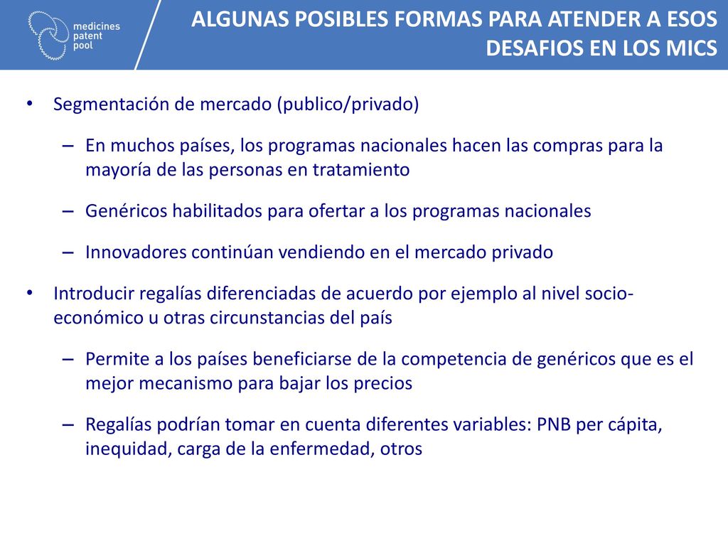 ALGUNAS posibleS FORMAs PARA ATENDER A ESOS DESAFIOS EN LOS MICs
