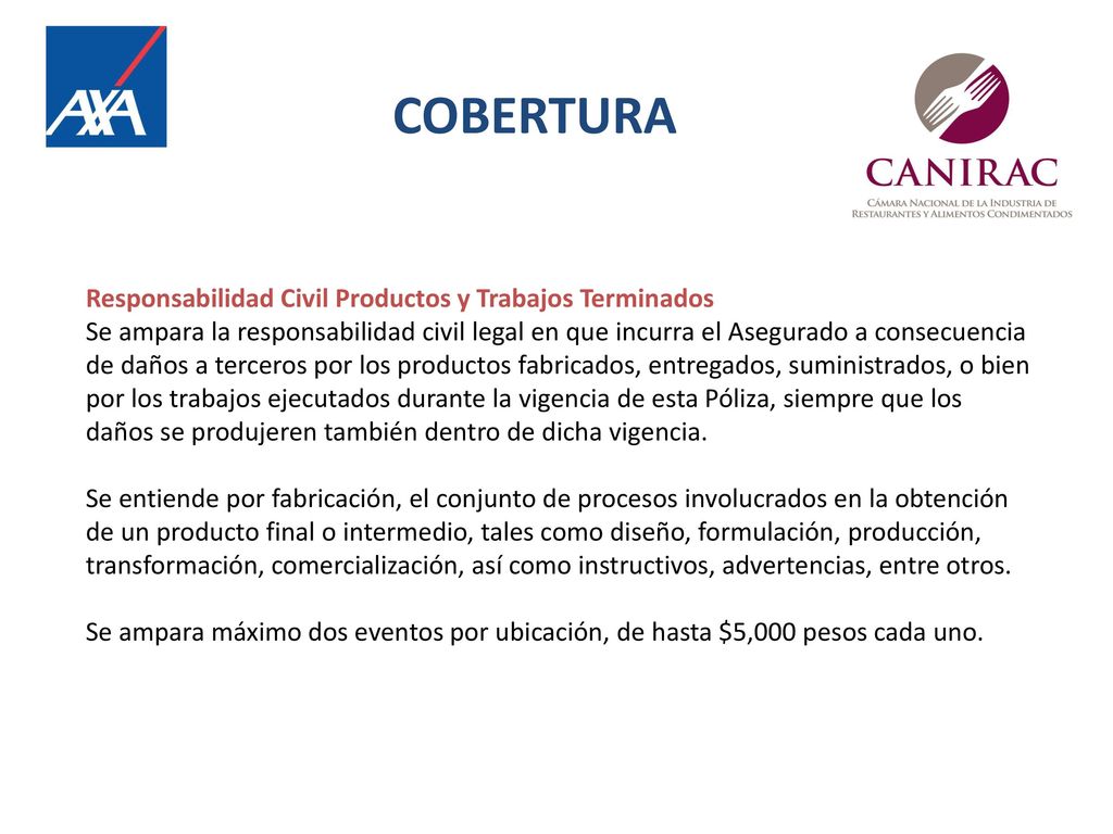 COBERTURA Responsabilidad Civil Productos y Trabajos Terminados