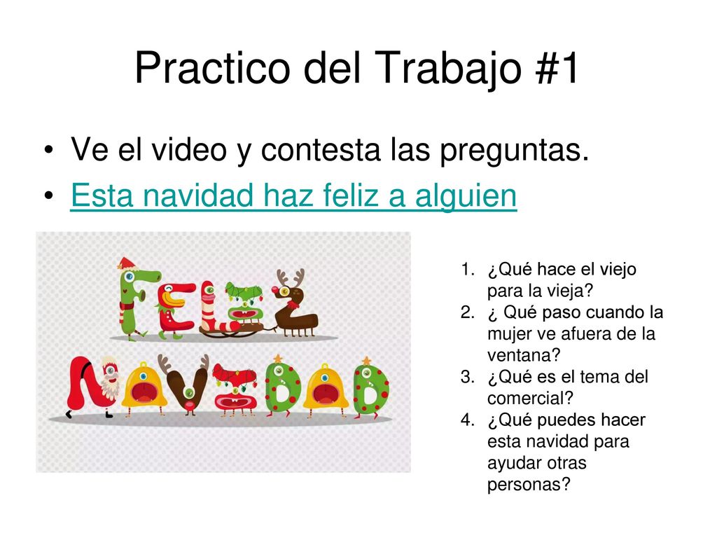 Practico del Trabajo #1 Ve el video y contesta las preguntas.