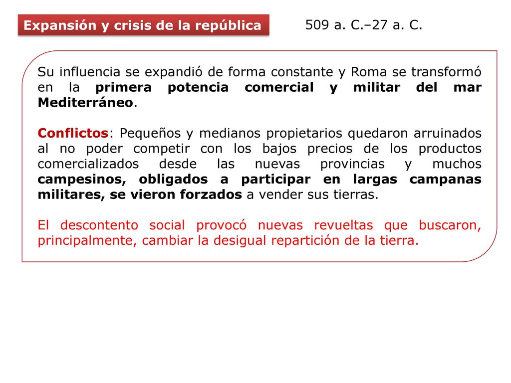 Expansión y crisis de la república 509 a. C.–27 a. C.