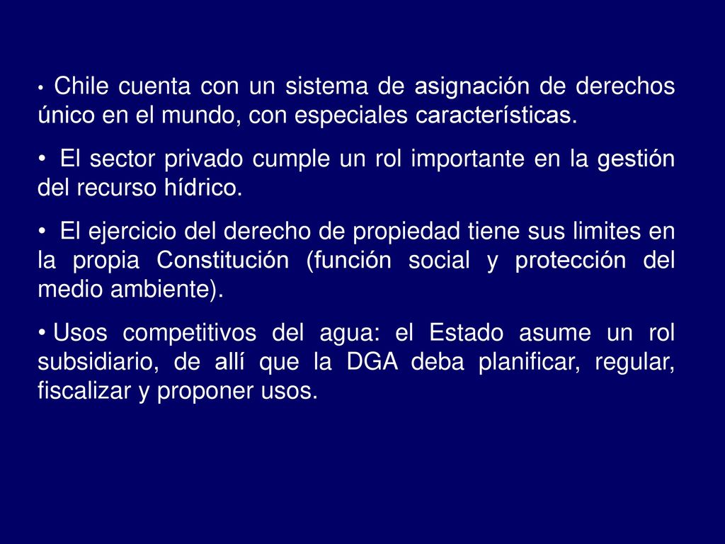 Chile cuenta con un sistema de asignación de derechos único en el mundo, con especiales características.