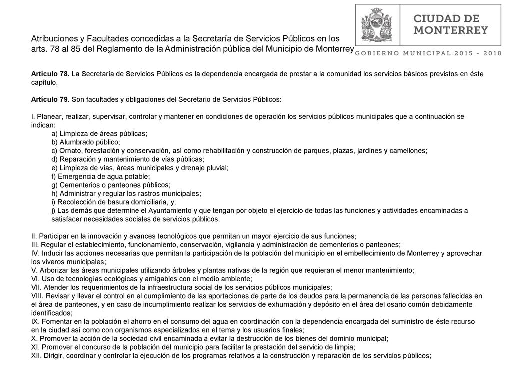 Atribuciones y Facultades concedidas a la Secretaría de Servicios Públicos en los