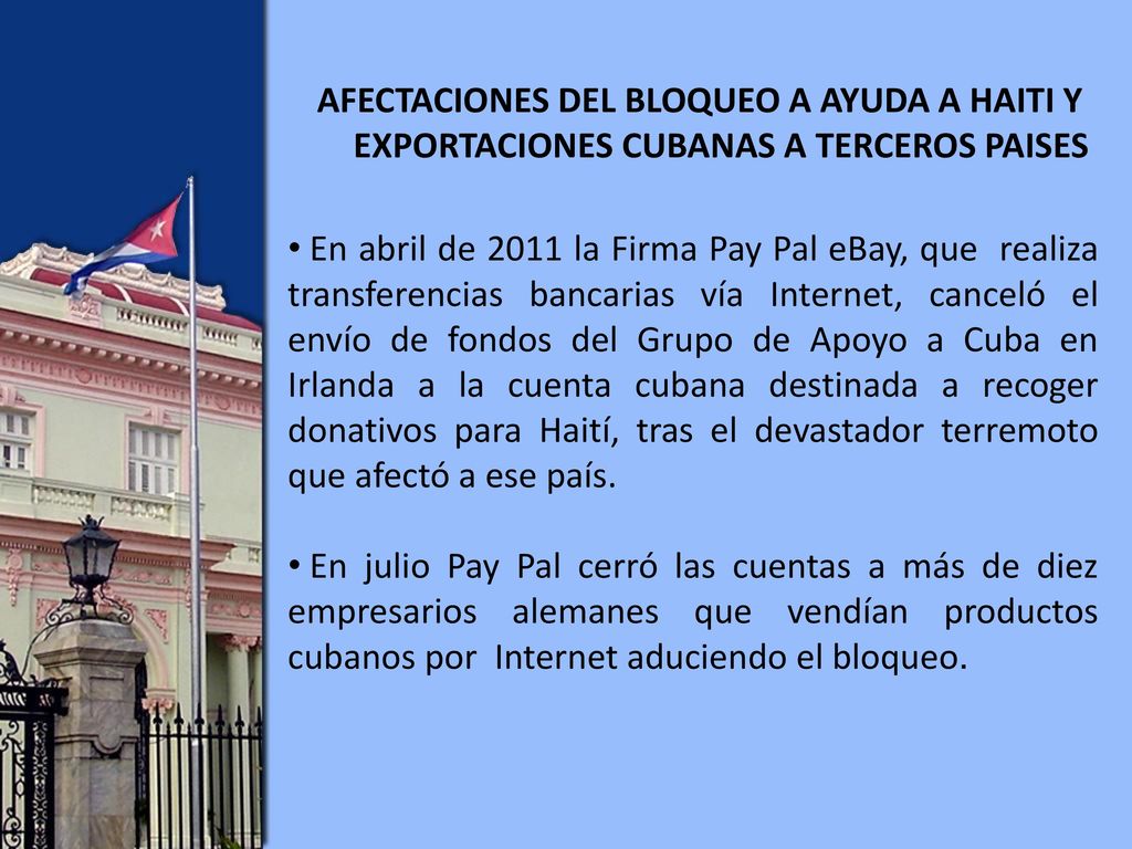 AFECTACIONES DEL BLOQUEO A AYUDA A HAITI Y EXPORTACIONES CUBANAS A TERCEROS PAISES