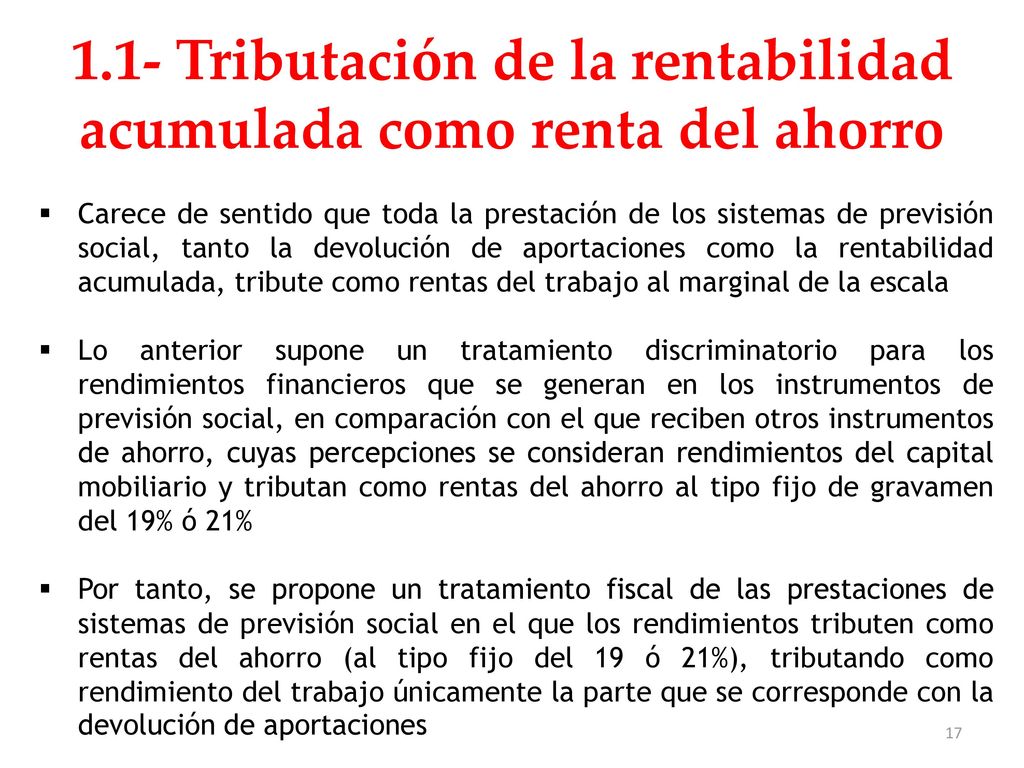 1.1- Tributación de la rentabilidad acumulada como renta del ahorro