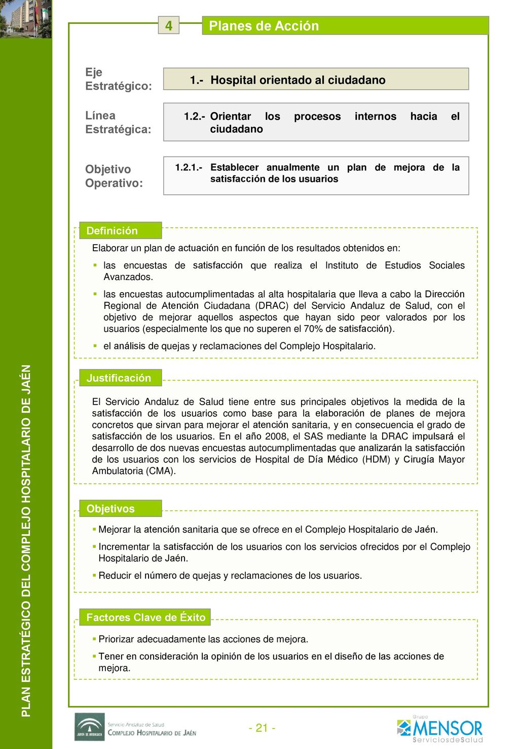4 Planes de Acción Agentes Implicados Medidas Responsable Indicadores
